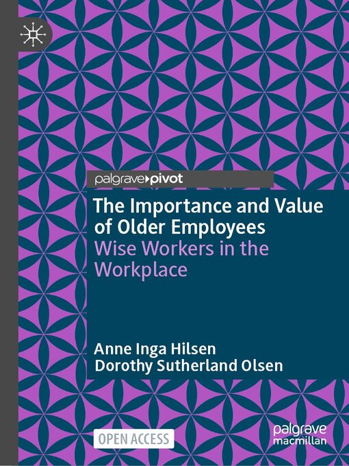 Title details for The Importance and Value of Older Employees by Anne Inga Hilsen - Available